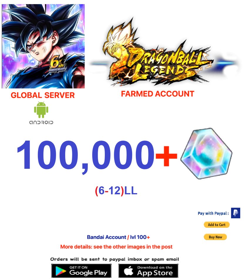 (Global Server)(ANDROID VERSION)  100.000 + Crystal   Dragon Ball Legends Farmed Account