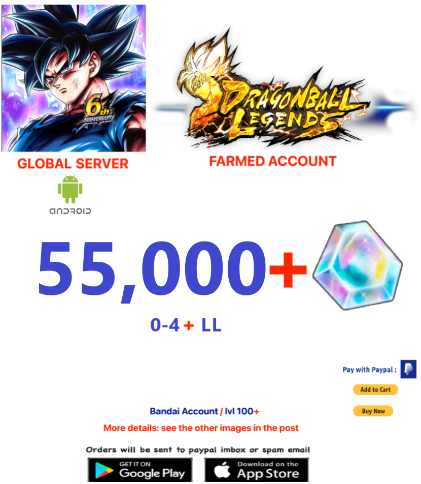 (Global Server)(ANDROID VERSION)  55.000 + Crystal    Dragon Ball Legends Farmed Account