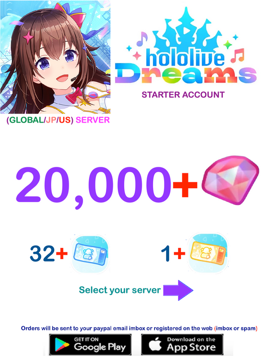 (Global/JP/US Server)  ?? Gems  Hololive Dreams  Starter Account v2