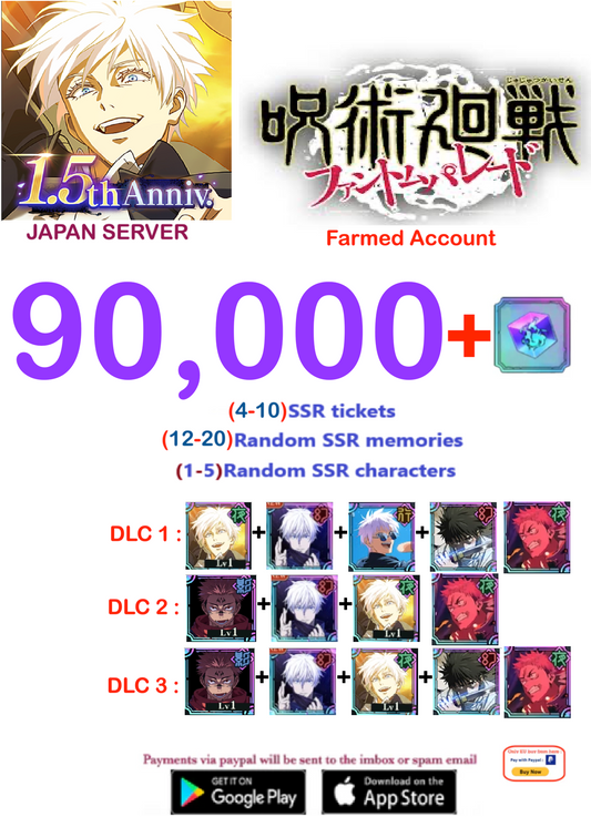 (Japan Server)  90,000  Gems     Jujutsu Kaisen: Phantom Parade Reroll Farmed Account