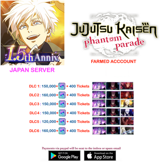 (Japan Server)  170,000  Gems + Multiple combinations  Jujutsu Kaisen: Phantom Parade Reroll Farmed Account