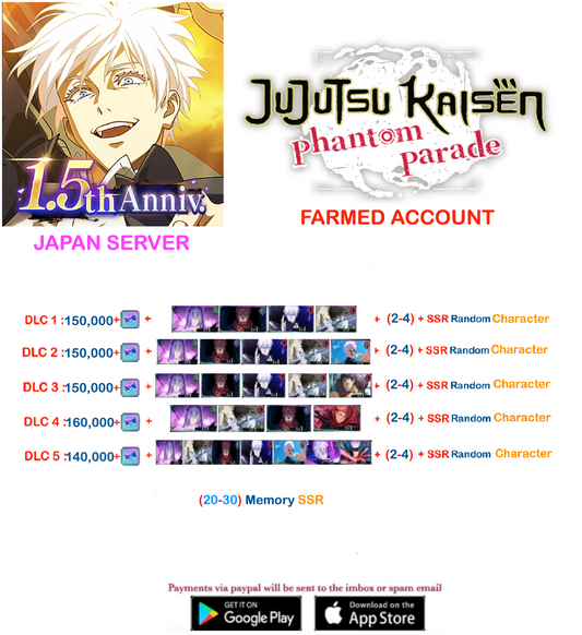 (Japan Server)  160,000  Gems +Multiple combinations available   Jujutsu Kaisen: Phantom Parade Reroll Farmed Account