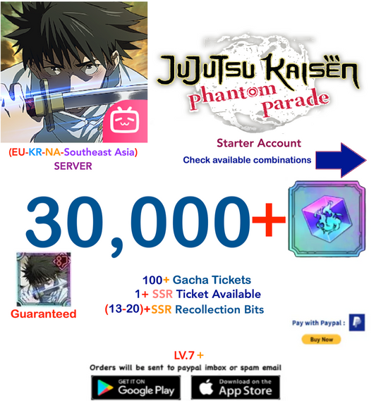 (NA-EU-KR-SA Server) 30.000 - 100 tickets  Gems  Jujutsu Kaisen: Phantom Parade Reroll Starter Account