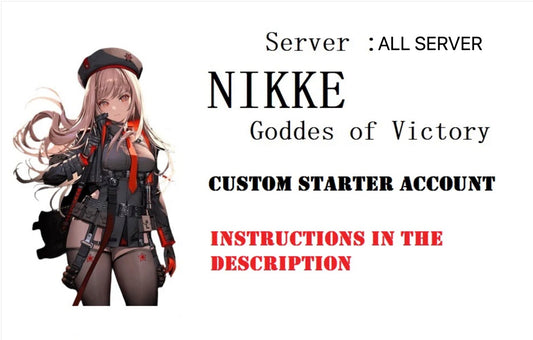 [ALL SERVERS] GODDESS OF VICTORY: NIKKE CUSTOM ACCOUNT !