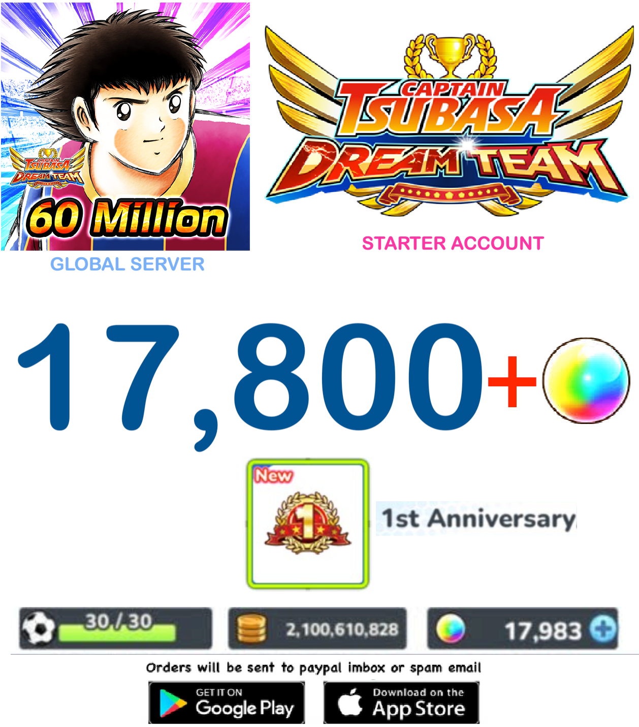 [GLOBAL SERVER] 17800 + DreamBalls   Captain Tsubasa : Dream Team  Starter Account v5