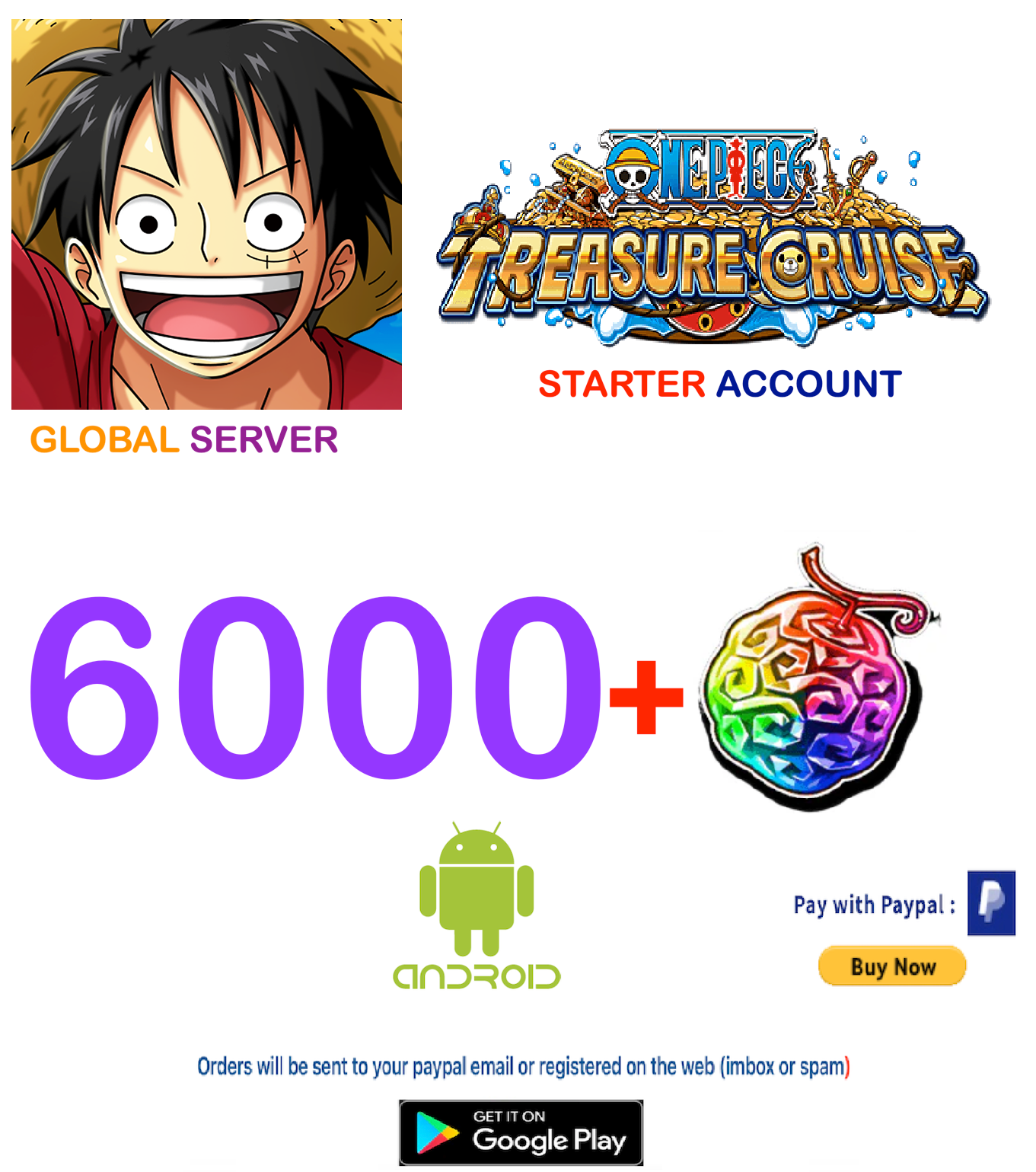 (Global Server/ Android Version )  6000 + Gems  ONE PIECE Treasure Cruise Starter Account