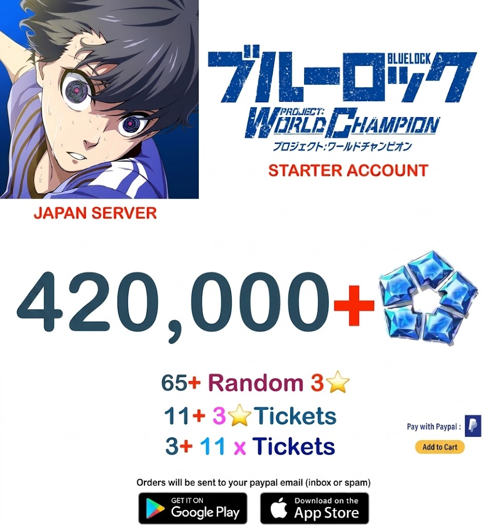 [Japan Server]420,000 - 65 Random 3✮ + BLUE LOCK Project: World Champion  Reroll Starter Account