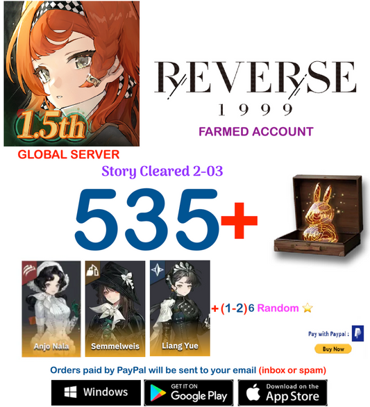 [GLOBAL SERVER][INSTANT DELIVERY] ?? Unilog + Liang Yue + Anjo Nala ⭐  Reverse 1999 Farmed Account