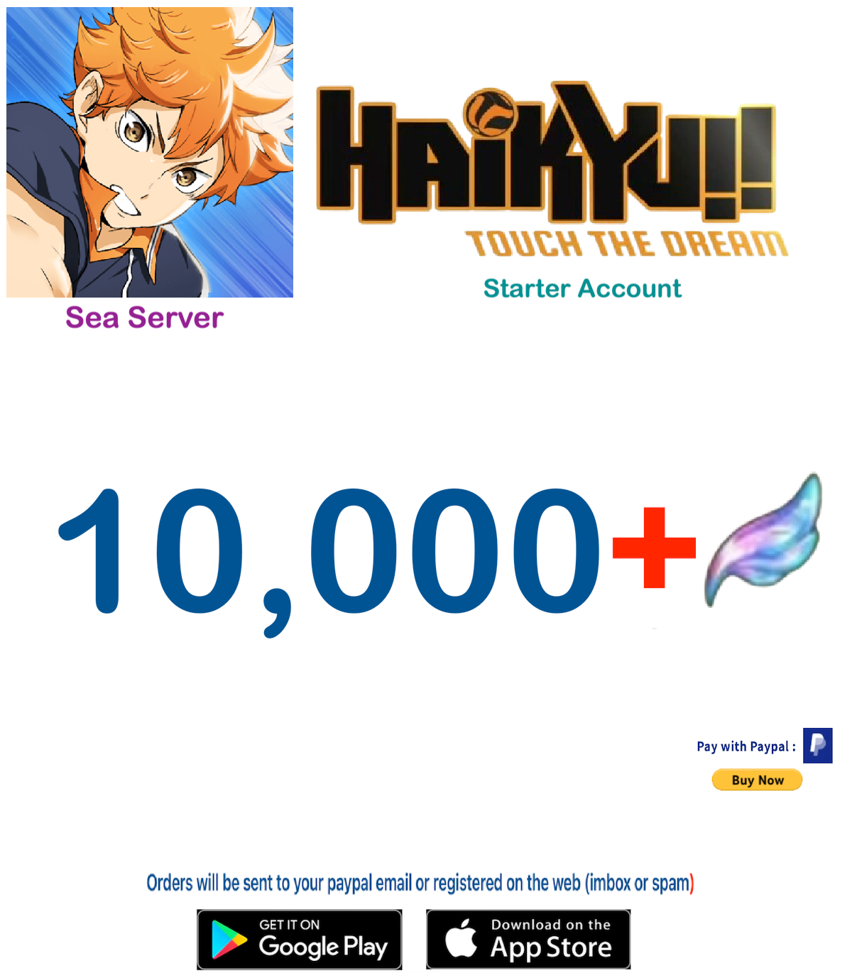 (Sea Server)  10.000 Gems +  HAIKYU!! TOUCH THE DREAM Starter Account