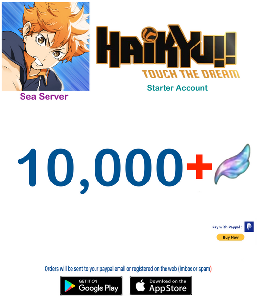 (Sea Server)  10.000 Gems +  HAIKYU!! TOUCH THE DREAM Starter Account