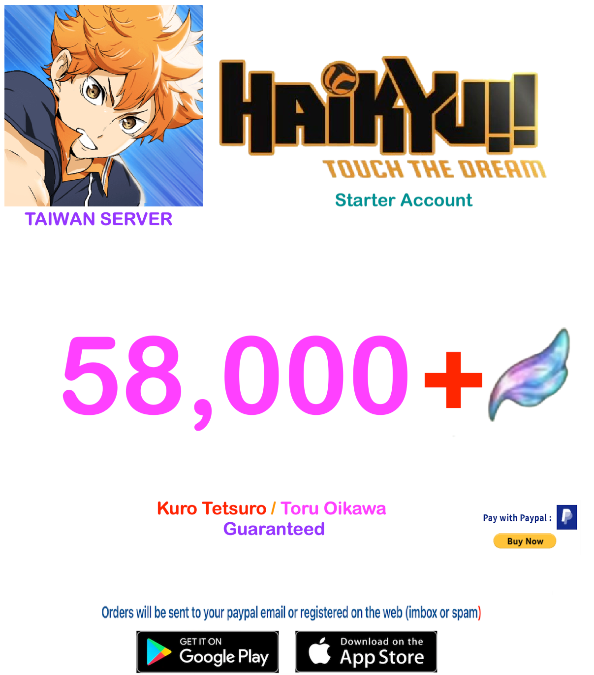 (Taiwan Server)  58.000 Gems +  HAIKYU!! TOUCH THE DREAM Starter Account