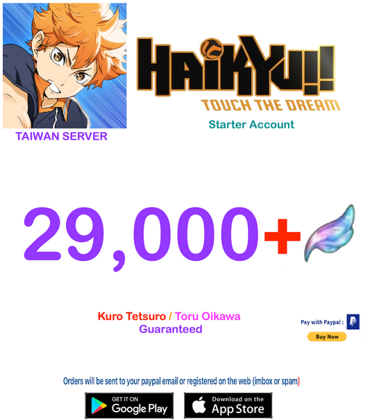 (Taiwan Server)  29.000 Gems +  HAIKYU!! TOUCH THE DREAM Starter Account