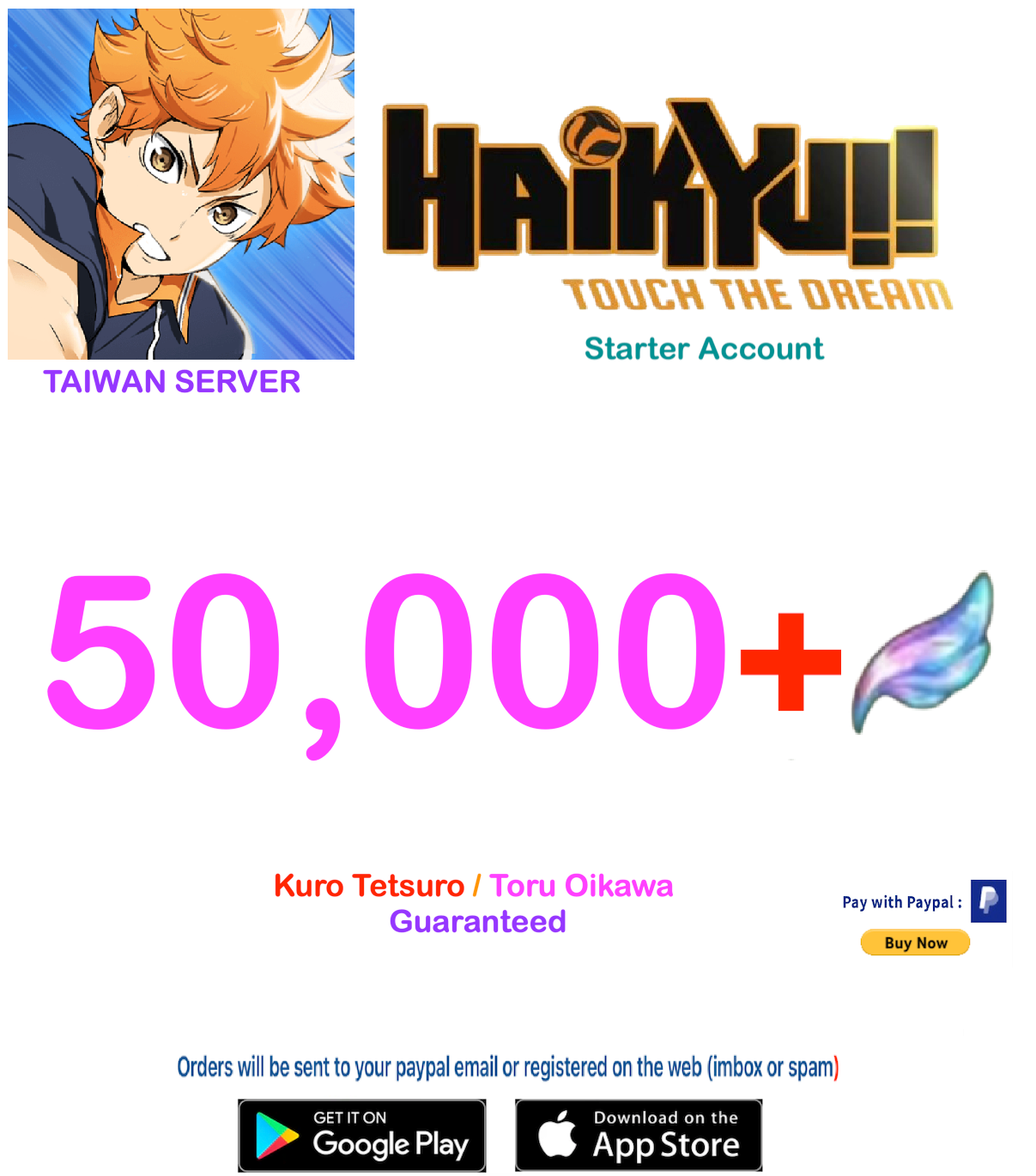 (Taiwan Server)  50.000 Gems +  HAIKYU!! TOUCH THE DREAM Starter Account