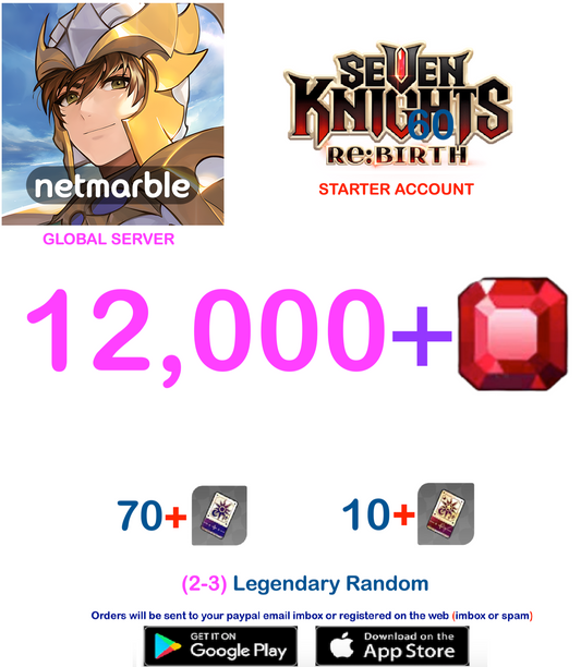 [GLOBAL SERVER] 12000 + Gems  Seven Knights Re:BIRTH Starter Semi - Account v1 (BUY 2 - GET 3 )