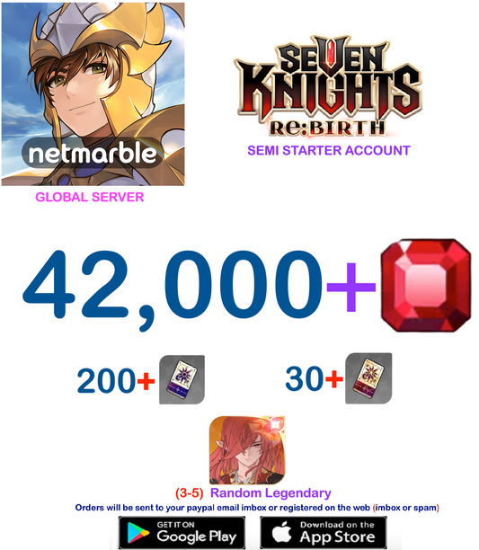 [GLOBAL SERVER] 42.000 + Gems  Seven Knights Re:BIRTH Starter Semi - Account