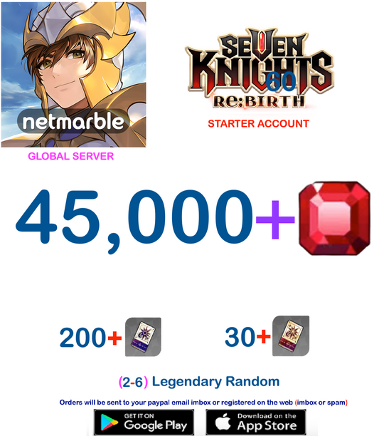 [GLOBAL SERVER] 45000 + Gems  Seven Knights Re:BIRTH Starter Semi - Account v4