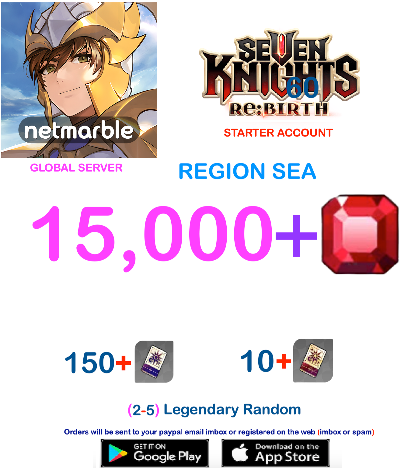 [GLOBAL SERVER][REGION SEA] 15000 + Gems  Seven Knights Re:BIRTH Starter Semi - Account v1