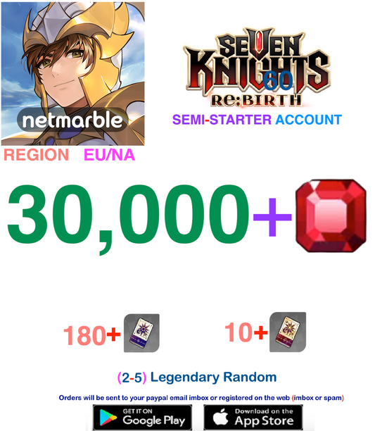 [GLOBAL SERVER / REGION NA-EU] 30.000 + Gems  Seven Knights Re:BIRTH Starter Semi - Account v3
