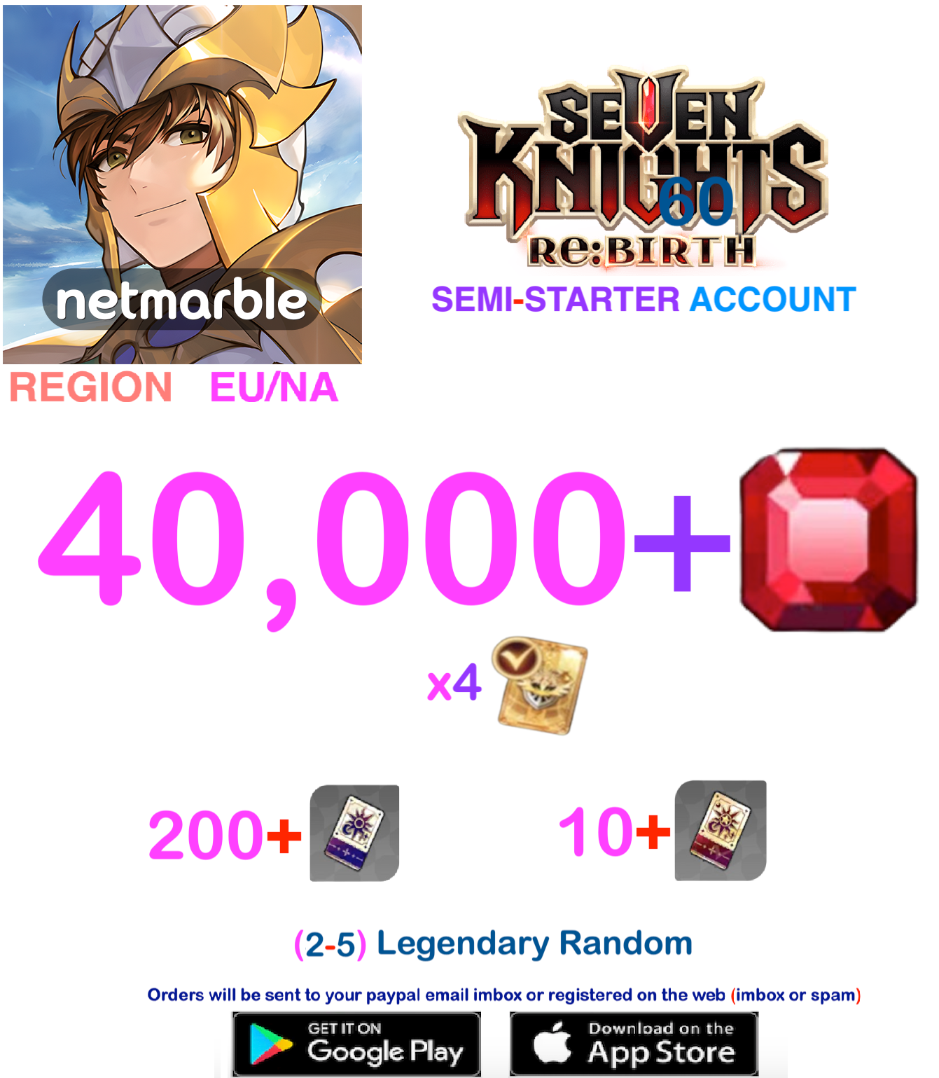 [GLOBAL SERVER / NA- EU REGION] ?? + Gems  Seven Knights Re:BIRTH Starter Semi - Account v5