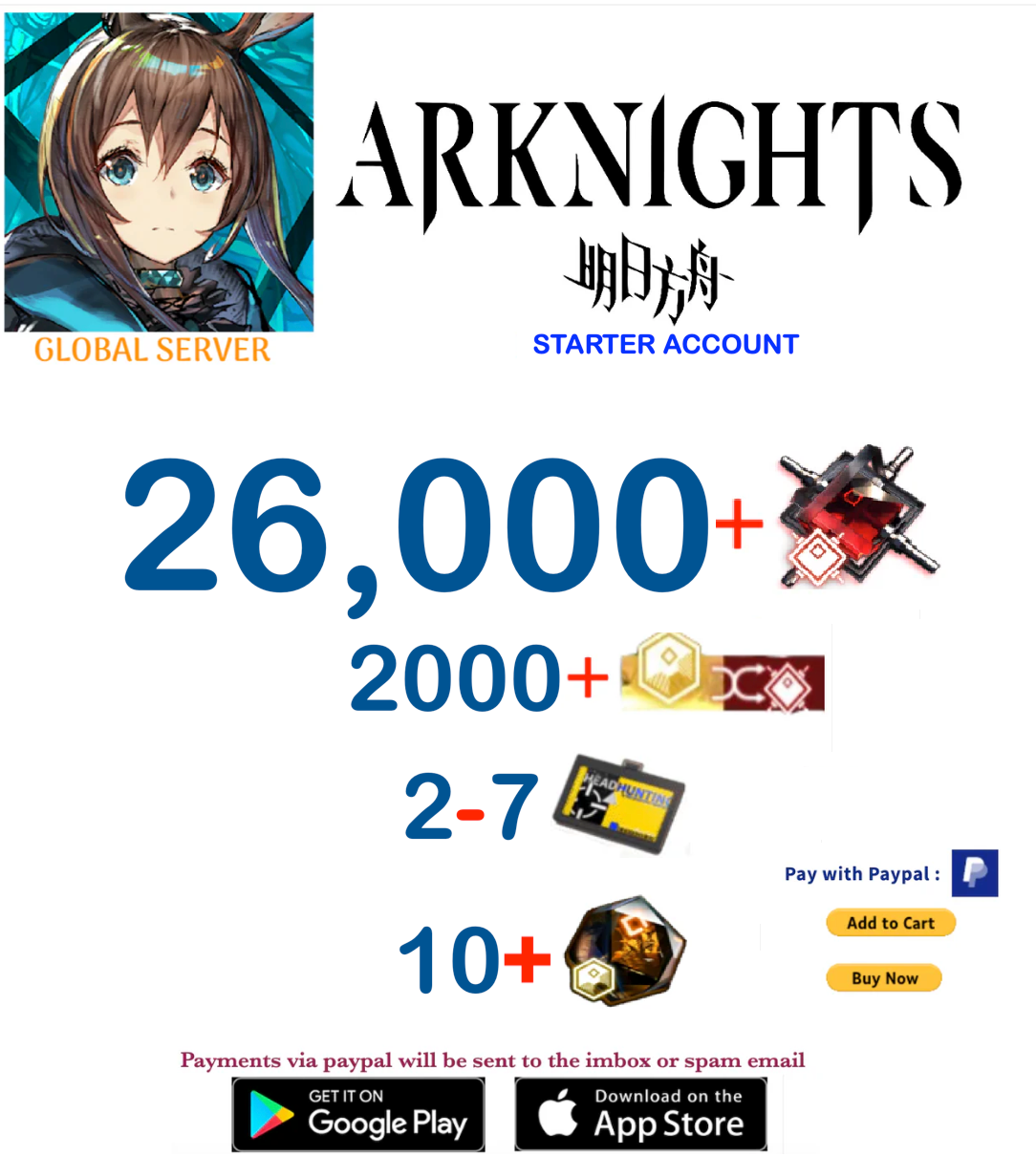 [Global Server] 26.000 +Orundum -  Arknights Starter Account