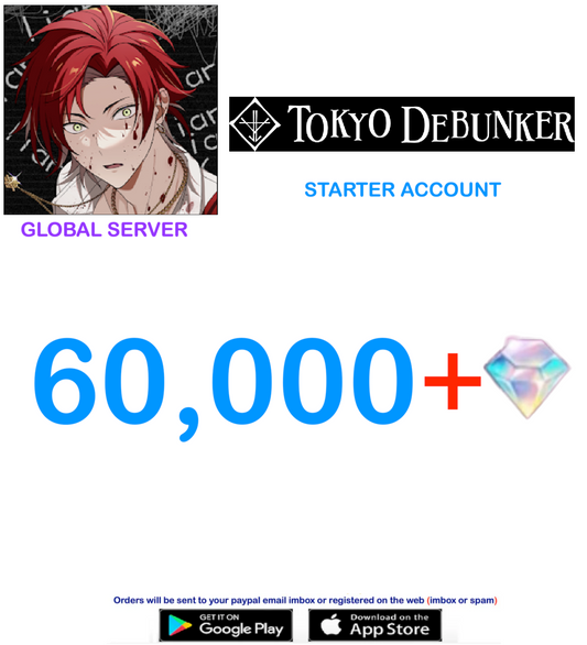 [Global Server ] ⭐ 60,000  Diamonds   Tokyo Debunker Global  Starter Account