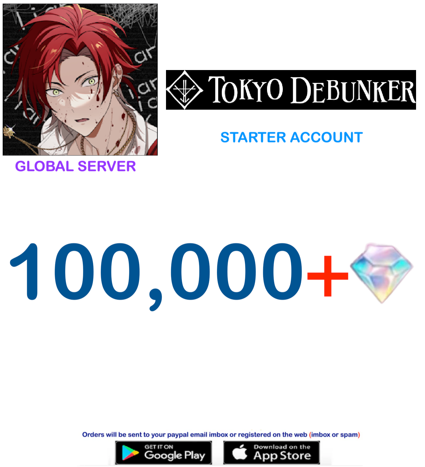 [Global Server ] ⭐ 100,000  Diamonds   Tokyo Debunker Global  Starter Account