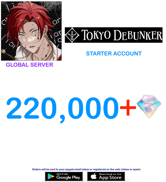 [Global Server/INSTANT DELIVERY] 220,000 Diamonds Tokyo Debunker Global Starter Account