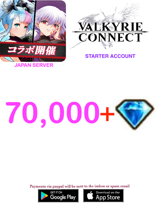 [JAPAN SERVER]  70000 Diamonds Valkyrie Connect  Starter Account v1