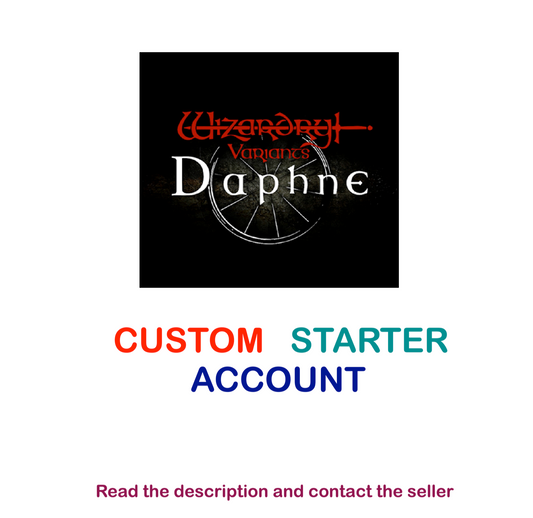 (Global Server)   Wizardry Variants Daphne  Custom Starter Account