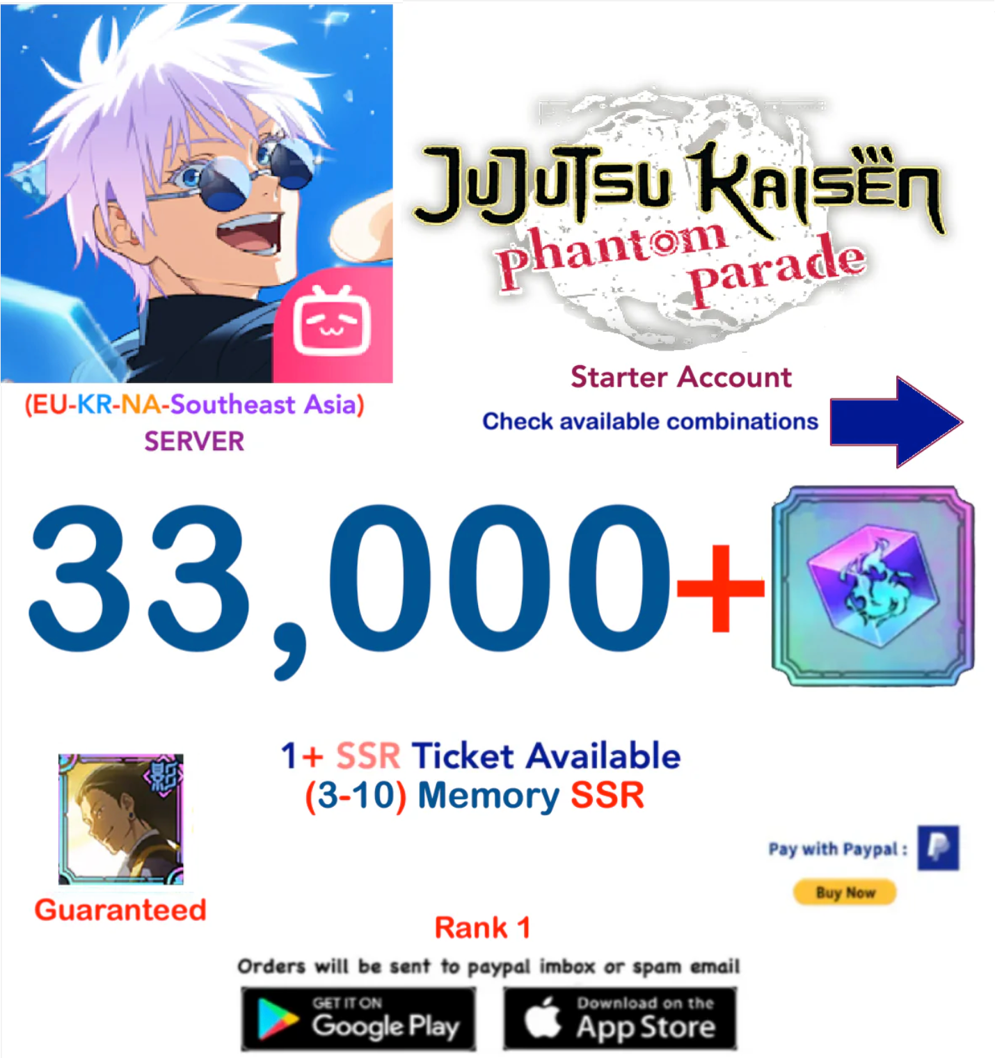 (NA-EU-KR-SA Server) 33.000  Gems  Jujutsu Kaisen: Phantom Parade Reroll Starter Account