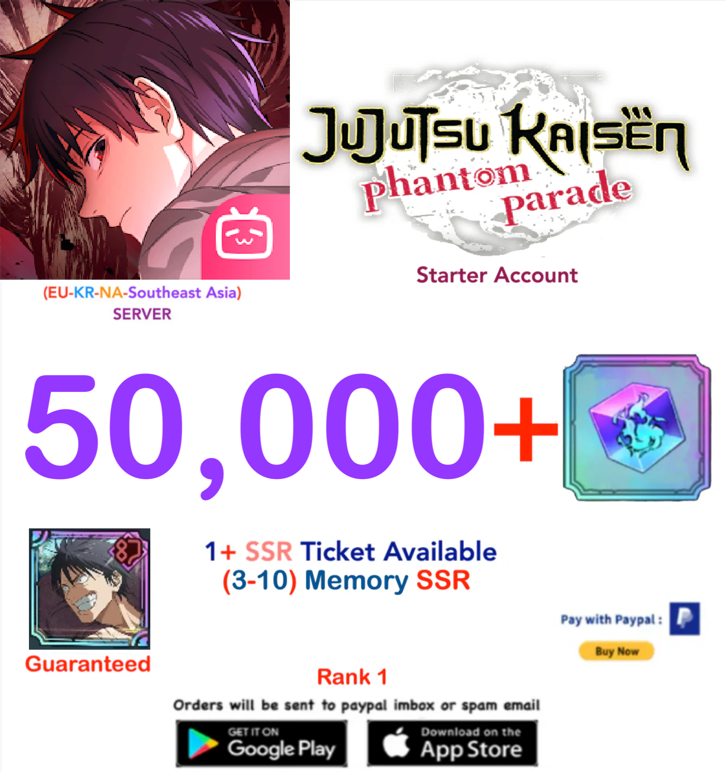 (Global Server - All Servers)  50,000  Gems + Multiple combinations  Jujutsu Kaisen: Phantom Parade Reroll Starter Account